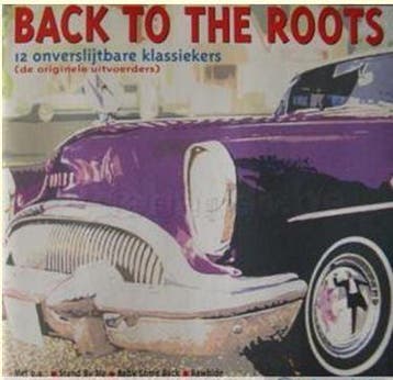 Various - Back To The Roots - 12 Onverslijtbare Klassiekers, Ophalen of Verzenden, Gebruikt