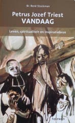 Petrus Jozef Triest vandaag 9789085281368 Stockman René, Verzenden, Gelezen, Stockman René