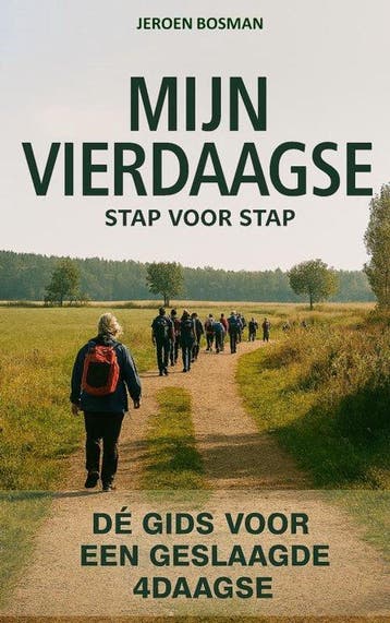 9789403839899 MIJN VIERDAAGSE - stap voor stap, Verzenden, Nieuw, Jeroen Bosman