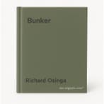 Bunker 9789028454347 Richard Osinga, Verzenden, Gelezen, Richard Osinga
