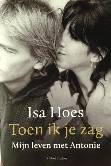 Toen ik je zag - special Bruna - Isa Hoes 9789026338342, Verzenden, Zo goed als nieuw, Isa Hoes