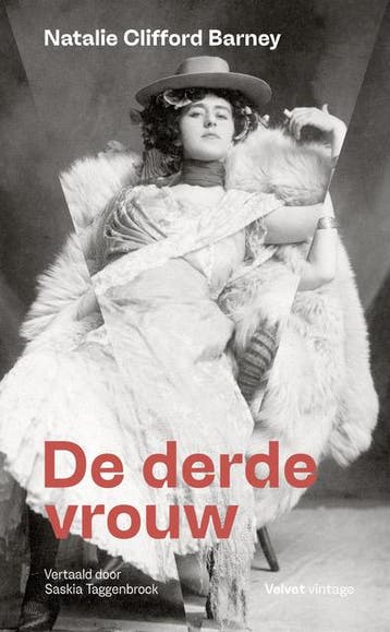 De derde vrouw / Velvet vintage - Natalie Clifford Barney, Verzenden, Zo goed als nieuw, Natalie Clifford Barney