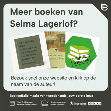 Niels en Akka worden vrienden / Niels Holgersson en zijn, Boeken, Verzenden, Gelezen, Selma Lagerlof