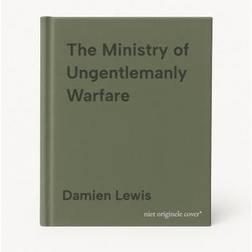 The Ministry of Ungentlemanly Warfare - Damien Lewis, Verzenden
