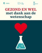 Gezond en wel 9789463932974, Boeken, Verzenden, Gelezen