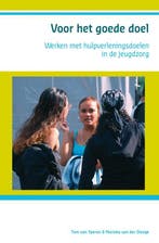 Voor het goede doel 9789085600343 T. van Yperen, Verzenden, Zo goed als nieuw, T. van Yperen