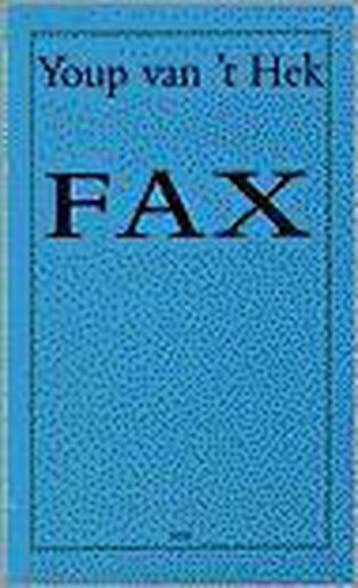 Fax - Youp van t Hek 9789060057193, Verzenden, Gelezen, Youp van 't Hek