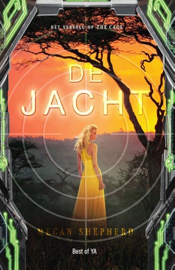 De jacht / The Cage / 2 - Megan Shepherd 9789000321513, Verzenden, Zo goed als nieuw, Megan Shepherd