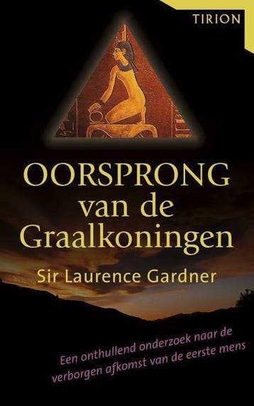Sir Laurence Gardner - Oorsprong Van De Graalkoningen, Verzenden, Nieuw