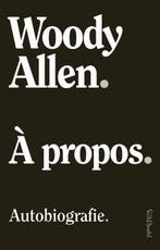 A Propos 9789044645859 Woody Allen, Ophalen of Verzenden, Nieuw, Woody Allen