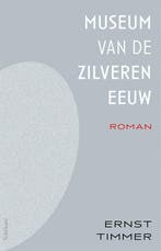 Museum van de Zilveren Eeuw (9789044656671, Ernst Timmer), Verzenden, Nieuw