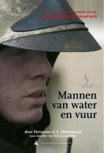 Mannen van water en vuur 9789491168192, Verzenden, Zo goed als nieuw, Hermann Q.A. Molenkamp