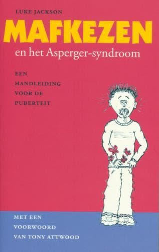 Mafkezen en het Asperger syndroom 9789057121685, Boeken, Verzenden, Zo goed als nieuw