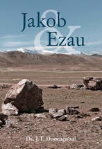 Jakob en Ezau 9789462788985 J.T. Doornenbal, Verzenden, Gelezen, J.T. Doornenbal