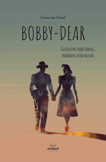 9789083118970 Bobby-dear Lenny Van Gessel, Verzenden, Nieuw, Lenny Van Gessel