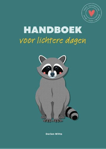 Handboek Voor Lichtere Dagen | Dorien Witte | Nieuw, Ophalen of Verzenden, Nieuw, Dorien Witte