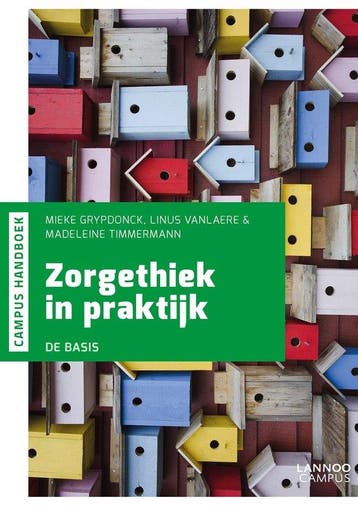 9789401450539 Zorgethiek in praktijk | Tweedehands, Verzenden, Zo goed als nieuw, Mieke Grypdonck