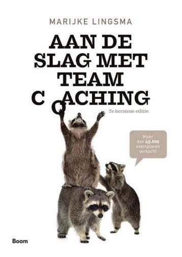 9789024421213 Aan de slag met teamcoaching | Tweedehands, Boeken, Verzenden, Zo goed als nieuw, Marijke Lingsma