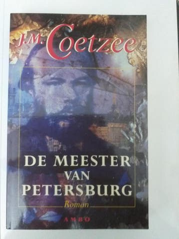 De meester van Petersburg - J.M. Coetzee 9789026313370, Verzenden, Gelezen, J.M. Coetzee
