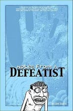 Notes from a Defeatist, Boeken, Verzenden, Zo goed als nieuw