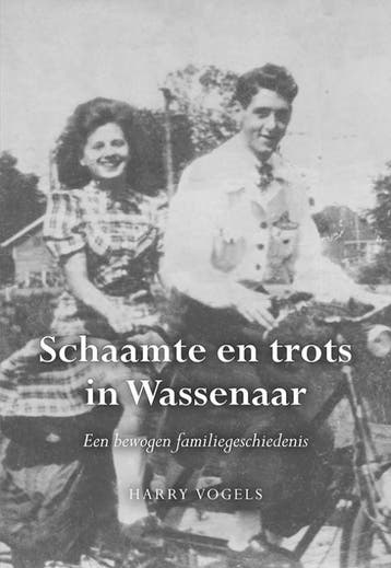 Schaamte En Trots In Wassenaar | Harry Vogels | Nieuw, Boeken, Ophalen of Verzenden, Nieuw, Harry Vogels