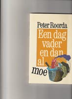 DAG VADER EN DAN AL MOE 9789027424754 Roorda, Verzenden, Gelezen, Roorda