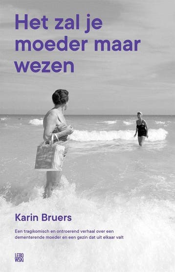 9789048866694 Het zal je moeder maar wezen | Tweedehands, Verzenden, Zo goed als nieuw, Karin Bruers