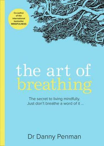 The Art of Breathing 9780008206611 Dr Danny Penman, Verzenden, Zo goed als nieuw, Dr Danny Penman
