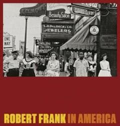 Robert Frank in America - Peter Galassi 9783869307350, Verzenden, Zo goed als nieuw, Peter Galassi