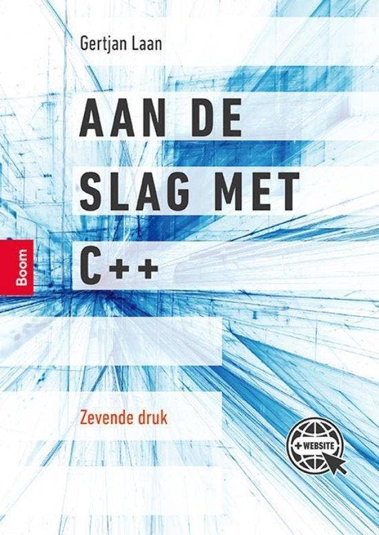 9789024438617 Aan de slag met C++ Gertjan Laan, Boeken, Informatica en Computer, Nieuw, Verzenden