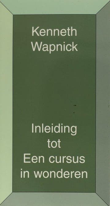 Inleiding tot Een cursus in wonderen - Kenneth Wapnick - 978, Boeken, Verzenden, Nieuw