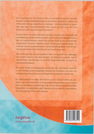 Naar een stimulerend en slim toezicht 9789035228511 P. Meurs, Verzenden, Gelezen, P. Meurs