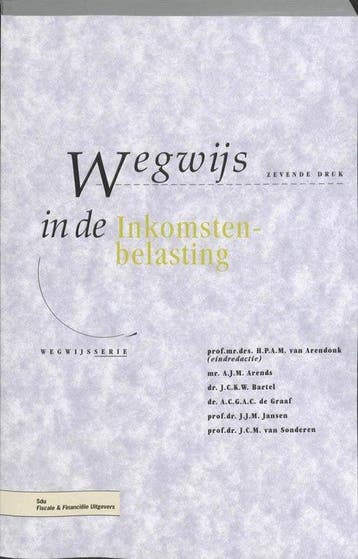 Wegwijs in de Inkomstenbelasting - Arends, Verzenden, Gelezen
