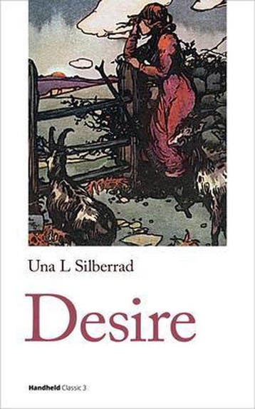 Desire - Una Lucy Silberrad 9781999828028, Verzenden, Gelezen, Una Lucy Silberrad