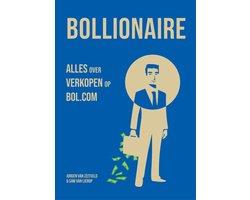 Bollionaire - alles over verkopen op bol.com - boek verkopen, Boeken, Verzenden, Zo goed als nieuw