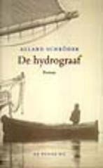 De hydrograaf 9789023401193 Allard Schroder, Verzenden, Zo goed als nieuw, Allard Schroder