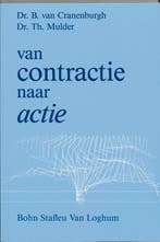 Van contractie naar actie 9789031306947, Boeken, Verzenden, Zo goed als nieuw