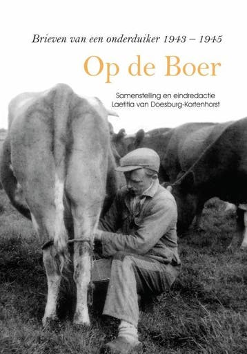 Op de boer - L. van Doesburg-Kortenhorst 9789048402069, Boeken, Verzenden, Gelezen, L. van Doesburg-Kortenhorst