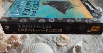 Tanith Lee - Vrouwe van het Duister, Gelezen, Tanith Lee