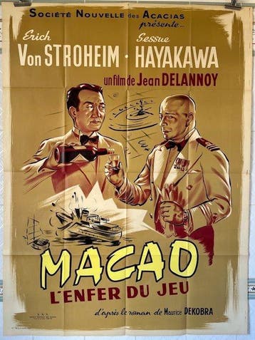 Jean Delannoy / Eric Von Stroheim - Macao, gambling hell, Nieuw