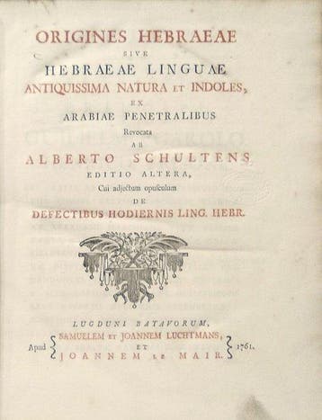 Schultens Albert. - Origines Hebraeae Linguae - 1761