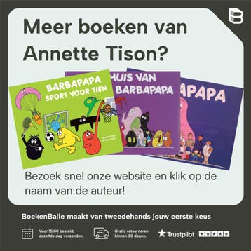 Kom op bezoek bij Barbapapa! / Barbapapa - Annette Tison, Boeken, Verzenden, Gelezen, Annette Tison