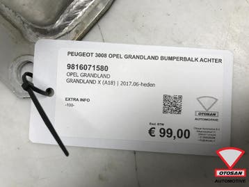 Peugeot 3008 Opel Grandland Bumperbalk Achter 9816071580, Auto-onderdelen, Carrosserie en Plaatwerk, Ophalen, Gebruikt, Achter