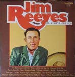 LP gebruikt - Jim Reeves - Ill Always Love You, Verzenden, Zo goed als nieuw