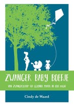 9789492926685 Zwanger Baby Boefje | Tweedehands, Verzenden, Zo goed als nieuw, Cindy de Waard