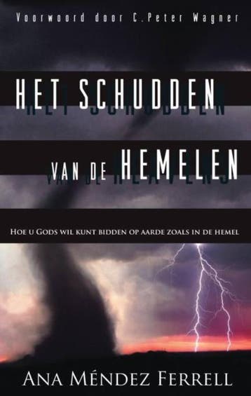 Het schudden van de hemelen - Ana Mendez Ferrell, Verzenden, Gelezen, Ana Mendez Ferrell