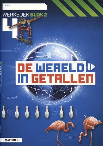 De wereld in getallen Groep 4 blok 2 Werkboek 9789402040166, Verzenden, Zo goed als nieuw