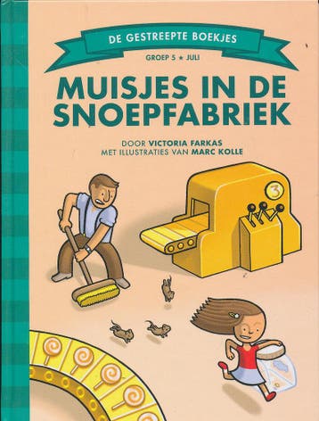 Muisjes in de snoepfabriek groep 5, Verzenden, Nieuw