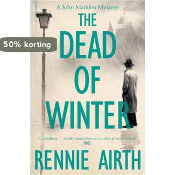 Dead Of Winter 9781447271574 Rennie Airth, Verzenden, Gelezen, Rennie Airth