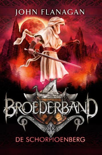 De schorpioenberg / Broederband / 5 - John Flanagan, Boeken, Verzenden, Gelezen, John Flanagan